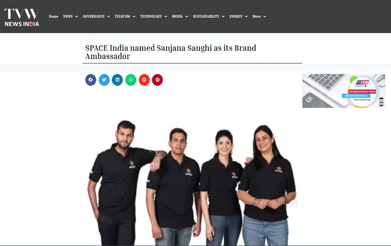 SPACE India named Sanjana Sanghi as its Brand Ambassador TVW news India